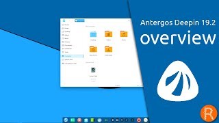 Antergos Deepin 192 overview  Your Linux Always Fresh Never Frozen [upl. by Uaerraj]