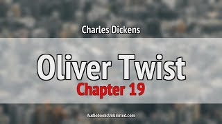 Oliver Twist Audiobook Chapter 19 [upl. by Libre]