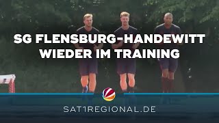 HandballSaisonvorbereitung SG FlensburgHandewitt wieder im Training [upl. by Eadahc]