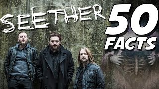 50 Facts You Probably Didnt Know About Seether 50 Facts [upl. by Assirim734]