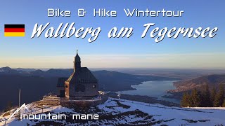 BikeampHike Alpen  Um den Schinder amp auf den Wallberg Wintertour [upl. by Semaj]