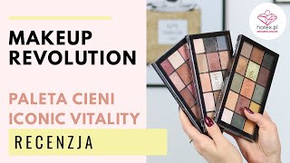 🎨🤔Makeup Revolution Reloaded Vitality  cienie do powiek🤔🎨 [upl. by Eiramik459]