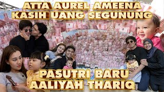 ATTA AUREL KASIH HADIAH PERNIKAHAN AALIYAH THARIQ UANG SEGUNUNG [upl. by Carlo]