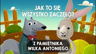 Z PAMIĘTNIKA WILKA ANTONIEGO CZĘŚĆ 1  Bajkowisko  bajki dla dzieci audiobook [upl. by Enigroeg]