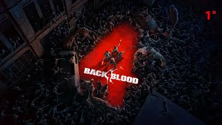 Back 4 Blood  Parte 1 [upl. by Berthold]