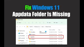 Fix Windows 11 Appdata Folder Is Missing [upl. by Adaliah638]