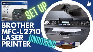 DIY Brother Brand MFCL2710 AllInOne Compact Laser Printer Unboxing and Set Up quotHowtoquot Tutorial [upl. by Kirbie185]