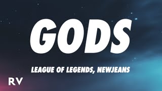 League of Legends NewJeans  GODS Lyrics [upl. by Anerak647]