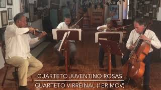 Cuarteto Juventino Rosas  Cuarteto Virreinal 1er mov de M Bernal Jiménez [upl. by Clava759]