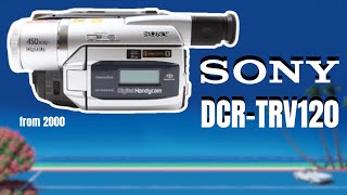 Sony DCRTRV120 The Last of an Era  Digital 8 Camcorder Deep Dive amp Test Footage [upl. by Melina]