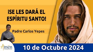 Evangelio De Hoy Jueves 10 Octubre 2024 PadreCarlosYepes l San Lucas 11513 [upl. by Bratton520]