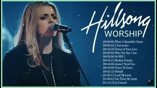 Hillsong Worship Best Praise Songs Collection 2023 – Gospel Christian Songs Of Hillsong Worship [upl. by Wareing962]