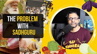 The Problem with Sadhguru [upl. by Naedan]