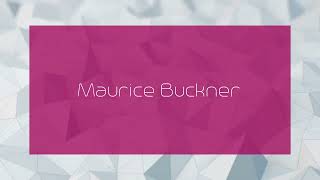 Maurice Buckner  appearance [upl. by Manley41]