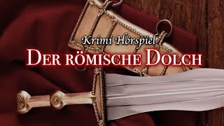 Der römische Dolch  Ein mysteriöses Paket in Rom  Krimi Hörspiel [upl. by Elish579]