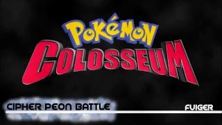 Pokémon Colosseum  Cipher Peon Battle Remaster [upl. by Lamoureux]