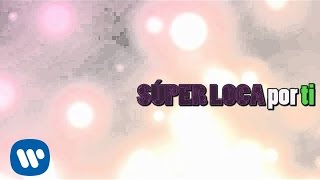 EME15  Súper Loca Video Lyric [upl. by Adiesirb]