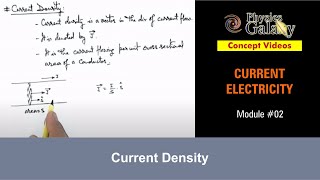 Class 12 Physics  Current Electricity  2 Current Density  For JEE amp NEET [upl. by Turoff]