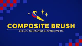 Composite Brush for After Effects v16 [upl. by Naryk]