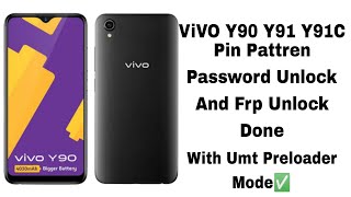 Vivo Y90 Y91 Y91c Password Pattern Frp Unlock Done with Umt✅🔥 [upl. by Ennayr]