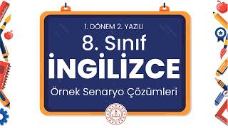 8 Sınıf İngilizce 1 Dönem 2 Yazılı Örnek Senaryo Çözümleri [upl. by Asel961]