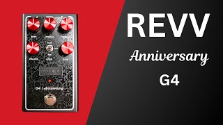 Revv Amplification Anniversary G4 Distortion  Overdrive Pedal [upl. by Kester]