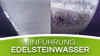 Edelsteinwasser herstellen  So einfach können Sie Edelsteinwasser selbst herstellen [upl. by Ymmit]