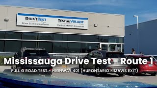 MISSISSAUGA Drive Centre G Road Test  Route 1 Highway 401 Hurontario  Mavis Exit [upl. by Iggie300]