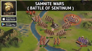 15 Battle Of Sentinum  Chapter 1 Samtine Wars  Grand War Rome Strategy Games [upl. by Tomi181]