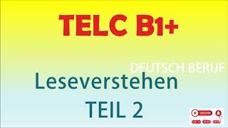 TELC B1 prüfung  Deutsch Beruf Leseverstehen modelltest teil 2 mit lösung [upl. by Iveson]