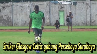 AMIDO BALDE STRIKER BARU PERSEBAYA SURABAYA [upl. by Coco749]