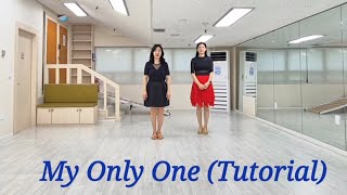 My Only One Improver Tutorial 설명영상첫안무유나라인댄스강사영상반초급라인댄스 [upl. by Ahtanamas]