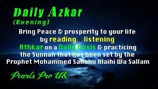 Daily Azkar Evening Night supplications [upl. by Leina]