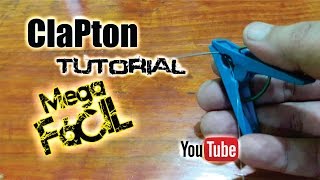 Hacer Clapton Mega Fácil  Tutorial en Español [upl. by Enneiviv463]