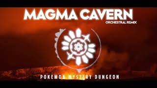 HQ Remaster PMD  MAGMA CAVERN  Orchestral Remix [upl. by Ahsil]