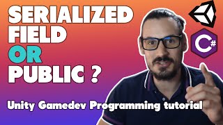 Serialized Field Vs Public properties  Unity Game Dev Tutorial [upl. by Ongun]