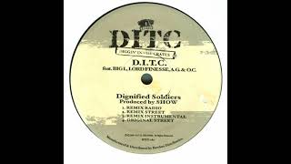 DITC Feat Big L Lord Finesse AG amp OC Dignified Soldiers Remix Instrumental [upl. by Aland361]