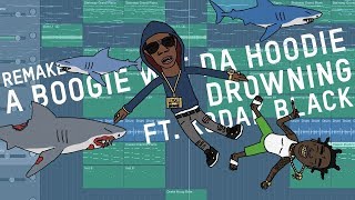 Making a Beat A Boogie Wit Da Hoodie  Drowning ft Kodak Black [upl. by Giuseppe]