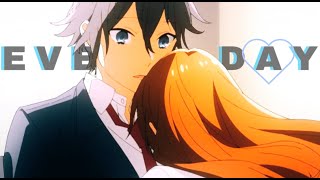 Miyamura Izumi X Hori Kyouko  HORIMIYA AMVEDIT quot EVERYDAY quot [upl. by Yor]