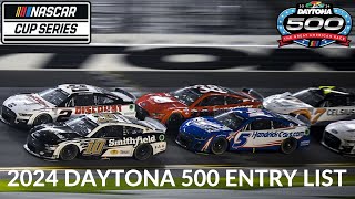 2024 Daytona 500 Entry List [upl. by Lyssa]