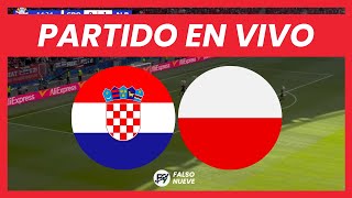 CROACIA VS POLONIA EN VIVO  NATIONS LEAGUE 🔴 [upl. by Janiuszck]