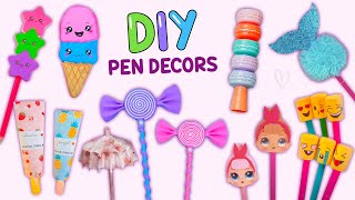 12 DIY PEN DECOR IDEAS  EASY amp CUTE CRAFTS FOR SCHOOL pendecor [upl. by Eveline778]