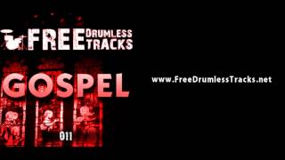 FREE Drumless Tracks Gospel 011 wwwFreeDrumlessTracksnet [upl. by Shugart]