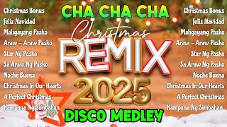 NONSTOP CHRISTMAS CHA CHA amp DISCO TRAXX STYLE REMIX 2025 [upl. by Bowen]