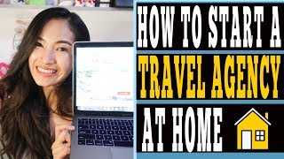 HOW TO START A HOME BASED TRAVEL AGENCY BUSINESS⎮WITH VERY SMALL CAPITAL⎮JOYCE YEO [upl. by Buzz]