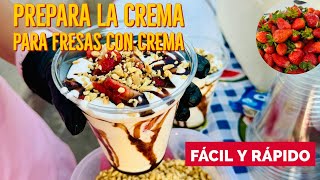 🍓HACER LA CREMA PARA FRESAS CON CREMA FÁCIL Y RÁPIDO 🍓con 3 ingredientes🍦🤤 [upl. by Ainimreh]