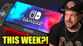 Nintendo Switch 2 Reveal THIS WEEK Well [upl. by Adlanor]