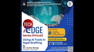 Tech Edge  Using AI Tools in legal drafting Virtual 12th Sep 2023 [upl. by Shaia995]