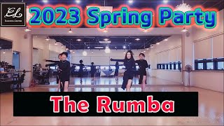 2023 EL Spring Party  회원발표 Rumba [upl. by Janifer]