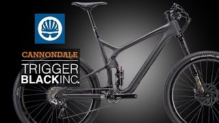 Cannondale Trigger 275 Carbon Black Inc  First Look [upl. by Yecies132]